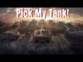 🔥 PICK MY TANk LIVE WOT BLITZ 🔥