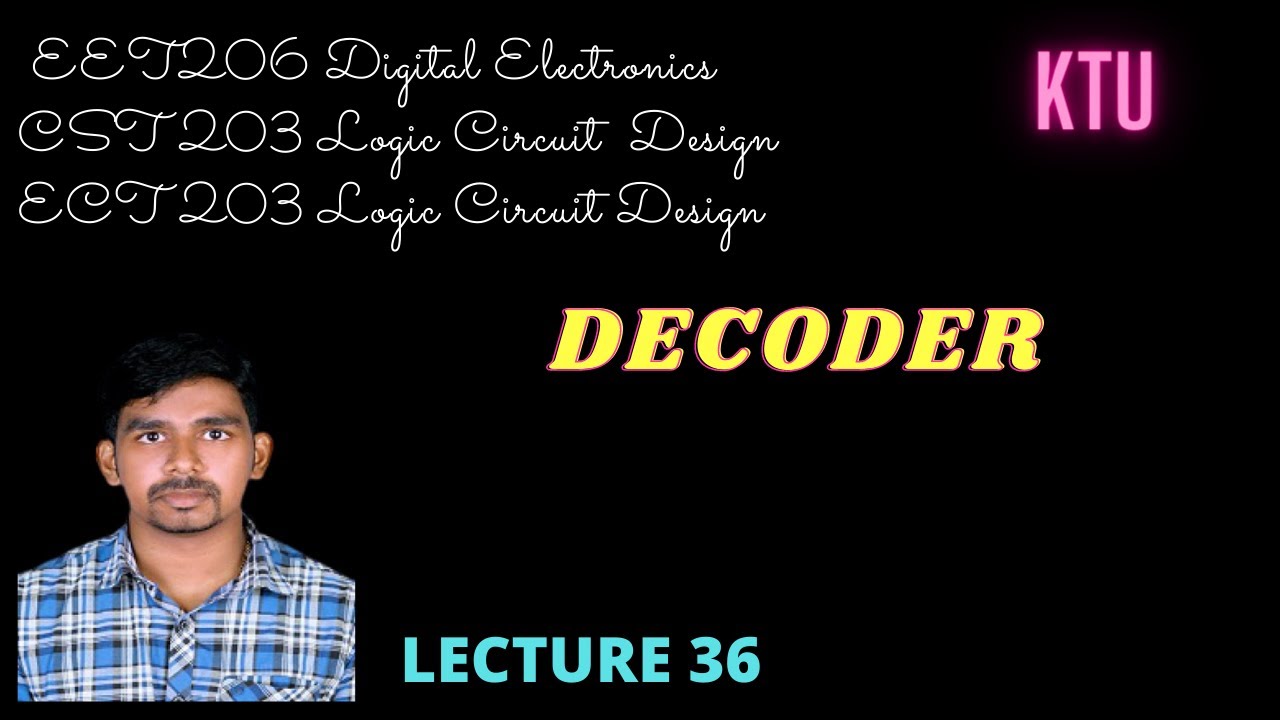 DECODER || KTU || DIGITAL ELECTRONICS - YouTube