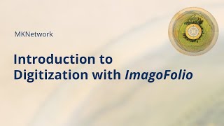 Introduction to Digitization with ImagoFolio