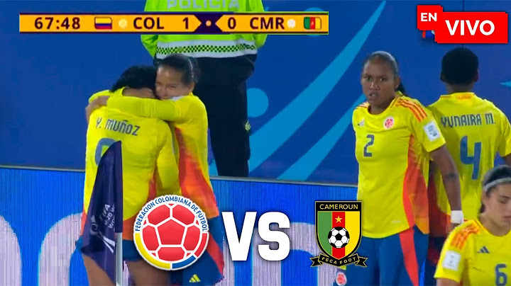 Colombia vs Camerun EN VIVO | Mundial Femenino Sub 20 2024