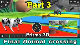 (Part 3) Make final animal crossing fountain video on mobile | prisma 3d tutorial