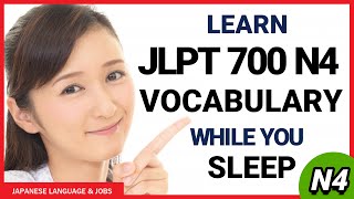 LEARN JLPT N4 700 VOCABULARY W/SAMPLE SENTENCES WHILE YOU SLEEP | JAPANESE BASIC VOCABULATY