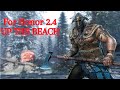For Honor 2.4 UP THE BEACH