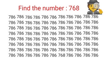 Find the number "768". Test your eyes. Focus your mind. Number challenge.