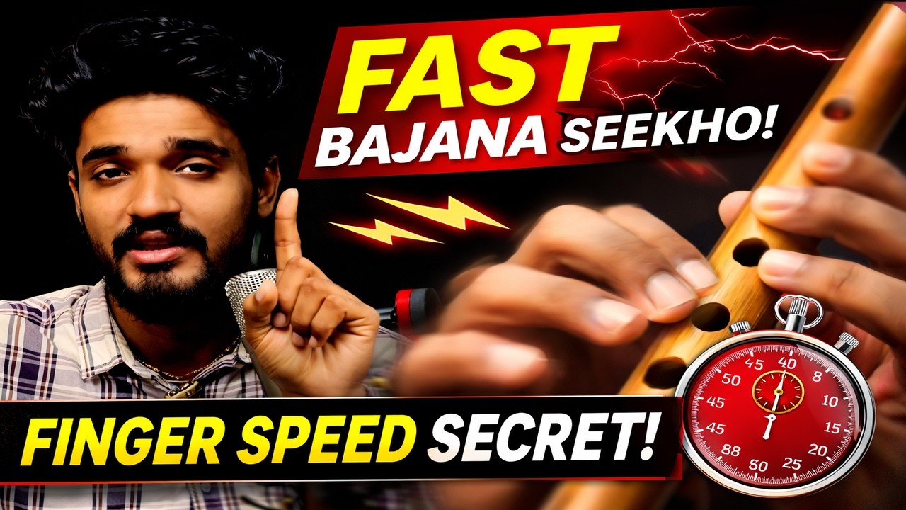 Bansuri Me Fast Fingers Kaise Develop Kare? | Finger Speed Secret 🔥