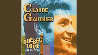 Video thumbnail of "Claude Gauthier - Salut"