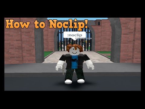 noclip hacks roblox 2017