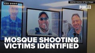 3 killed in Islamic Center of San Diego shooting identified; remembered as heroes for saving lives