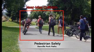 PEDESTRIAN SAFETY DANVILLE PARK PATHS