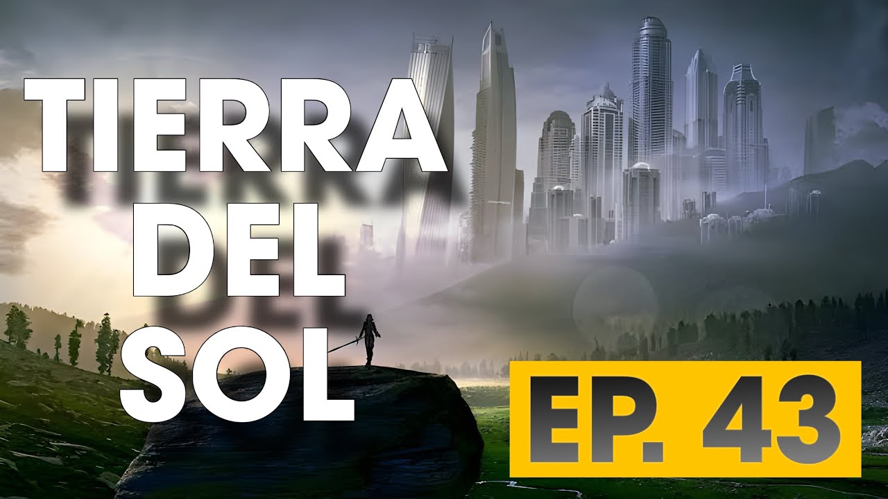 TIERRA DEL SOL EP  43