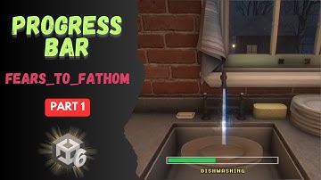 Fears To Fathom Progress Bar In Unity   Part 1