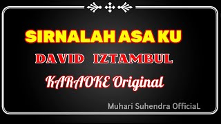 Sirna lah Asa ku - David Iztambul || Karaoke Versi Original