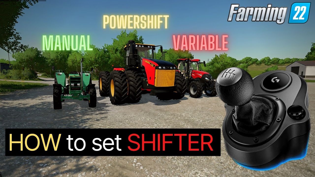 FARMING SIMULATOR 22 // HOW to set SHIFTER on G29 BEST way // gameplay