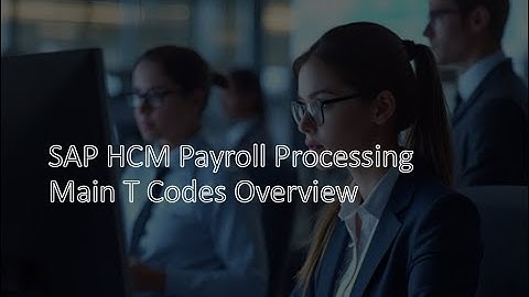 SAP HCM Payroll Processing Main T code overview #sap #sappayroll