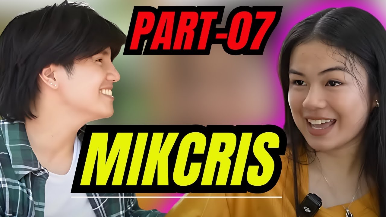 ⭕️MIKCRIS‼️PART-07 | NAKU PO VIRAL NA NAMAN TONG TANDEM NA TO! MIKOY MAY BANAT KAY CRISTA!