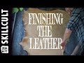 STROPS FROM SCRATCH #7: Finishing the Tanned Deer Leather, Oak Bark Tanning