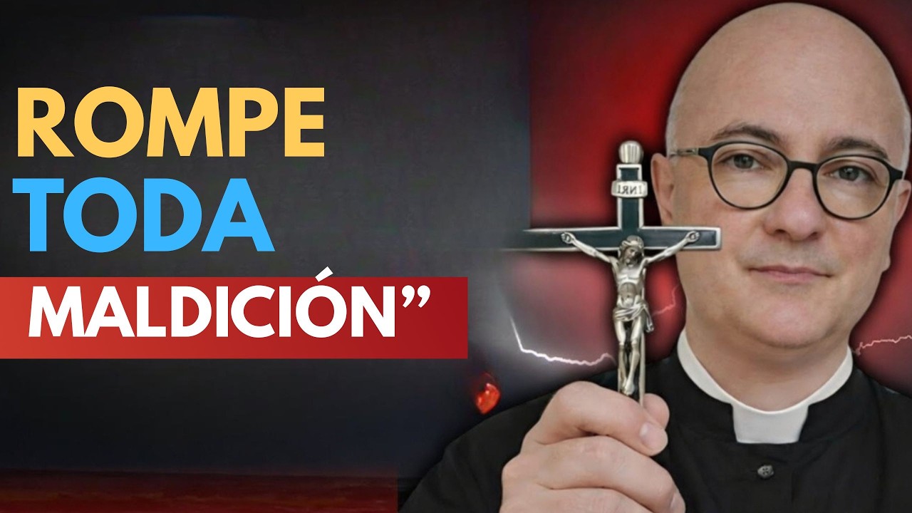 ORACIÓN PODEROSA contra ENEMIGOS, CHISMES, ENVIDIA, BRUJERÍA y MALDICIONES | Padre Fortea