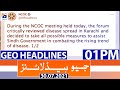 Geo Headlines 01 PM | 30th July 2021