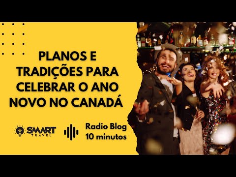 Vídeo: Celebrações de Ano Novo no Canadá