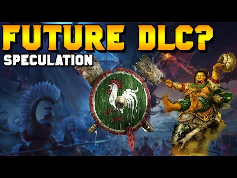 Total Warの将来のDLC：Warhammer 3（Nippon、Ind、Khureshなど？）