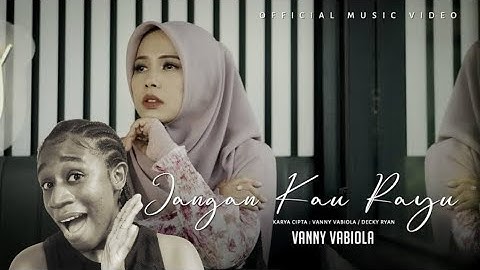 First Time Reacting To | VANNY VABIOLA - Jangan Kau Datang Lagi (Official Music Video) Reaction