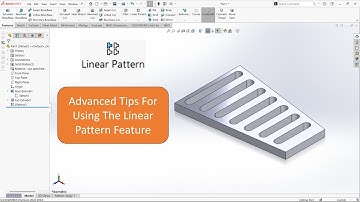 Quick Tips - Advanced Tips Use Linear Pattern In Solidworks