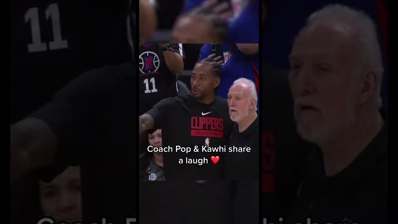 Kawhi and Pop 🙏