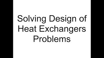 Solving Design of Heat Exchangers Problems Demo Video