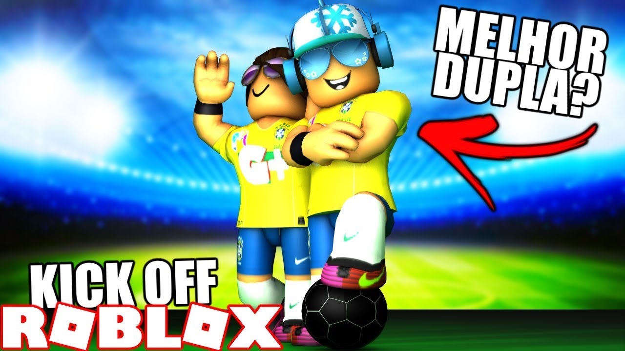 A Dupla Imbativel Do Futebol No Roblox Kick Off Youtube - jogos roblox futebol