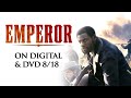 Emperor | Trailer | Own it now on Digital & DVD