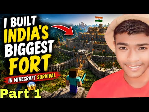 I Built India's Biggest Fort in Minecraft Survival 😱 | Part 1