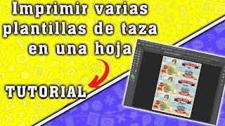 COMO IMPRIMIR 3 PLANTILLAS PARA TAZAS EN UNA HOJA A4/PASO A PASO/ DESDE CERO/ TUTORIAL. screenshot 4