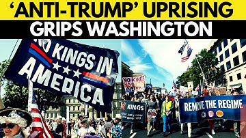 Anti-Trump Protest LIVE: Washington Trembles As ‘No Kings’ Uprising Draws Massive Crowds | Trump
