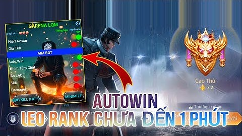 Review Menu Mod | Chức Năng Autowin Leo Rank Cao Thủ Liên Quân Mobile Mới Nhất Mùa S1 - 2023