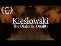 Kieślowski: The Dialectic Duality | Film Essay