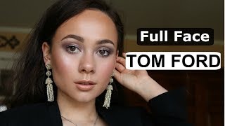 Full Face of Tom Ford Makeup | First Impressions