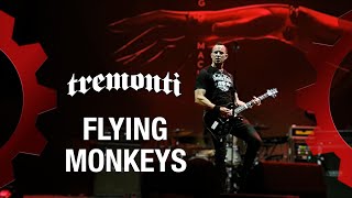 TREMONTI - Flying Monkeys - LIVE