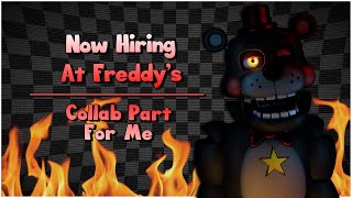 [Fnaf - Blender] "Now Hiring At Freddy's" | Collab Part For Me