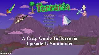 A Crap Guide To Terraria: Summoner