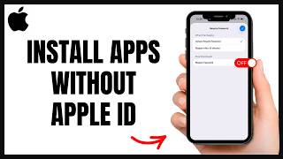 Download Apps Without Apple ID Password | iPhone iOS 18