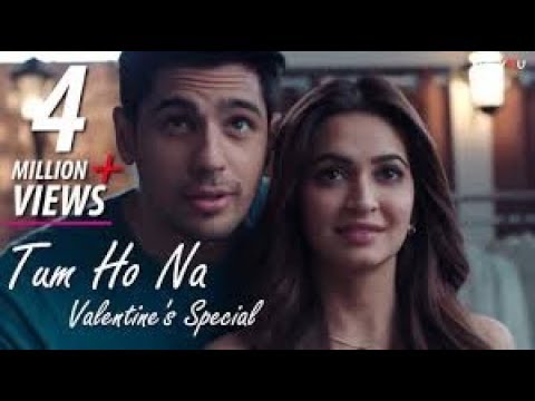 Tum Ho Na Valentines Day Special New Song  Sidharth Malhotra  Kriti KharbandaOppo F5 Ad Song