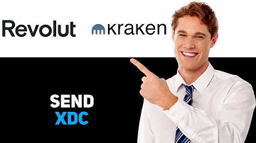 How To Send XDC From Revolut To Kraken 2025