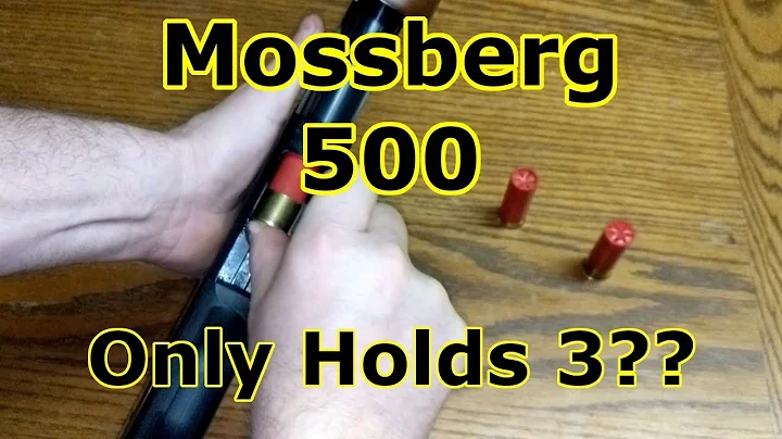 WHAT?? My Mossberg 500 12 Gauge Only Holds 3 shells ???
