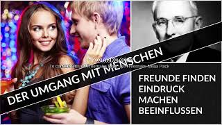 Umgang mit Menschen -- Beeindrucken, Manipulieren -- Ganzes Hörbuch