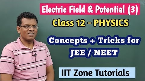 Electric Field & Potential (3) | Basic Concept based Numerical Solving Tricks JEE & NEET PHYSICS .