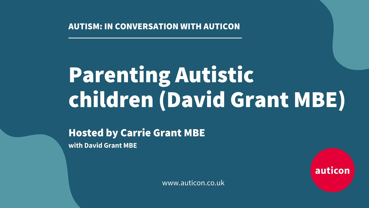 auticon Podcast Episode 11 | Parenting Autistic Children with David Grant