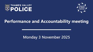 Performance and Accountability meeting (3 November 2025)