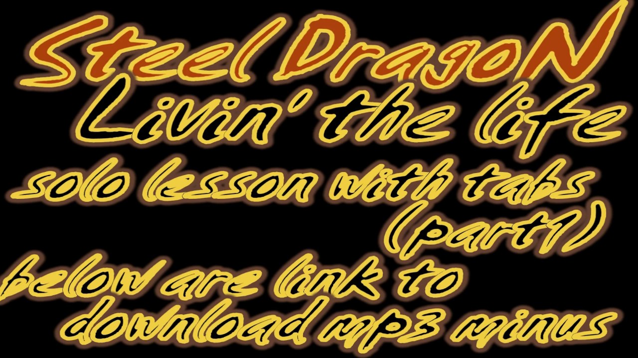 Heavy Metal Guitar Solo lesson Steel Dragon Livin' the live(with tabs