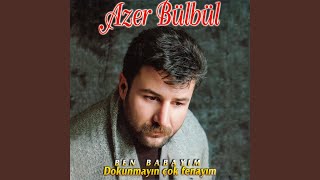 Çoğu Gitti Azı Kaldı - Azer Bülbül