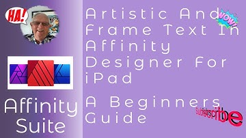 Artistic And Frame Text In Affinity Designer For iPad A Beginners Guide